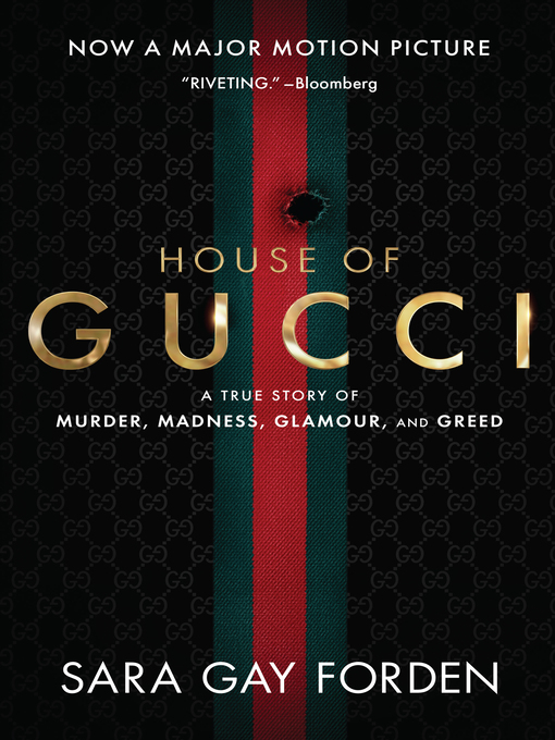 Title details for The House of Gucci by Sara Gay Forden - Wait list